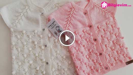 Baklava Dilimli Popcornlu Bebek Yeleği Yapılışı Videolu Anlatım