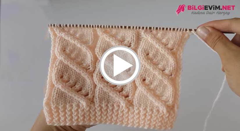 İki Şiş İle Yapılan Muhteşem Kıvrımlı Örgü Modeli Videolu Anlatım