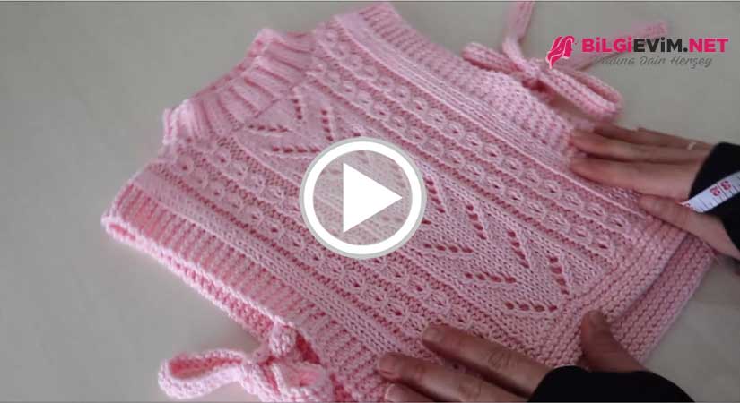 Bağcıklı Bebek Süveteri Yapılışı Videolu Anlatım