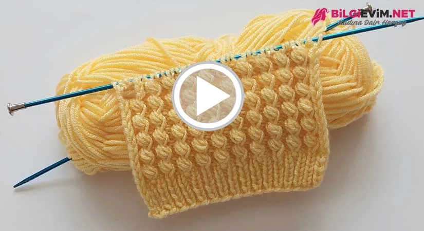 İki Şişle Yapılan Kabartılı Örgü Modeli Videolu Anlatım