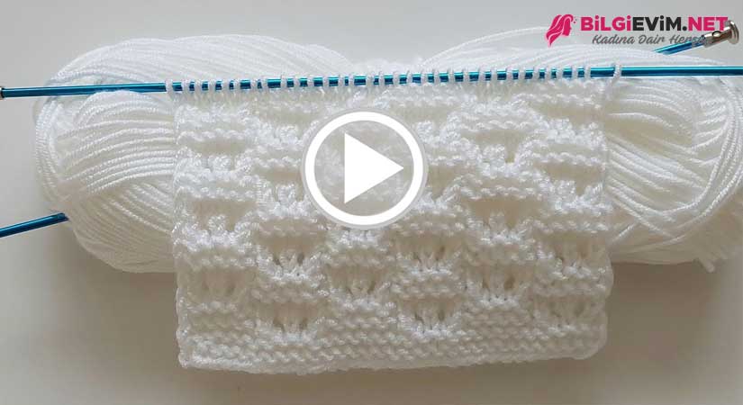 Beyaz Bulutlar Örgü Modelli Videolu Anlatım