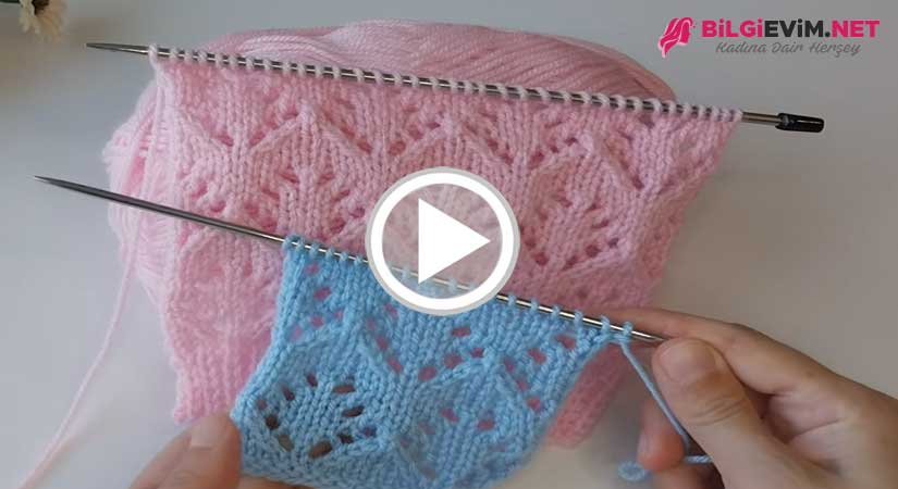 İki Şiş Örgü Modeli Videolu Anlatım