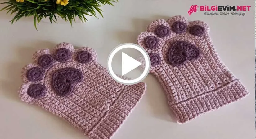 Sıcacık Pati Eldiven Yapılışı Videolu Anlatım