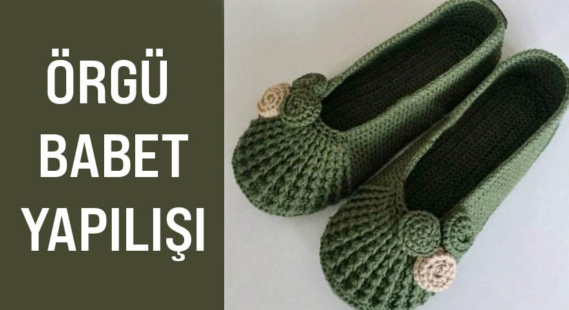 Örgü Babet Yapılışı Videolu